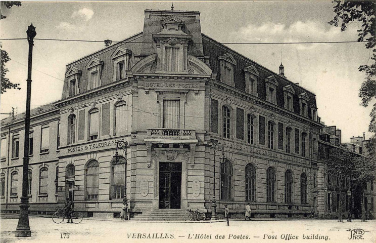 Versailles - L'Hôtel des Postes. Anciens Étab. Neurdein et Cie - Imp. Crété, succ. Corbeil-Paris, 52, Avenue de Breteuil, Paris