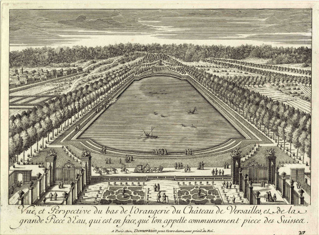Vue et perspective du bas de l'Orangerie du château de Versailles et de la grande pièce d'eau, qui est en face, que l'on appelle communément pièce des Suisses.