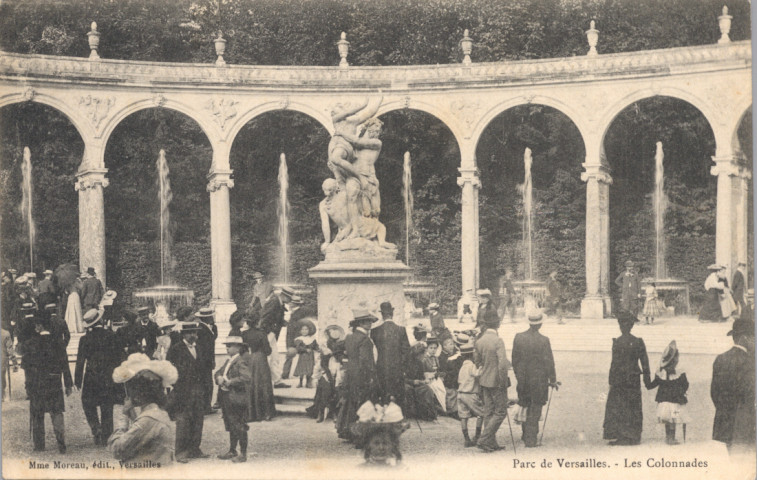 Parc de Versailles. - Les Colonnades. Mme Moreau, édit., Versailles