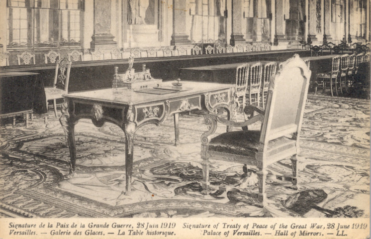 Signature de la Paix de la Grande Guerre, 28 Juin 1919 - Versailles - Galerie des Glaces - La Table historique. Lévy Fils et Cie, Paris