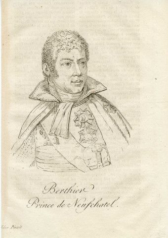 Berthier, Prince de Neufchatel.