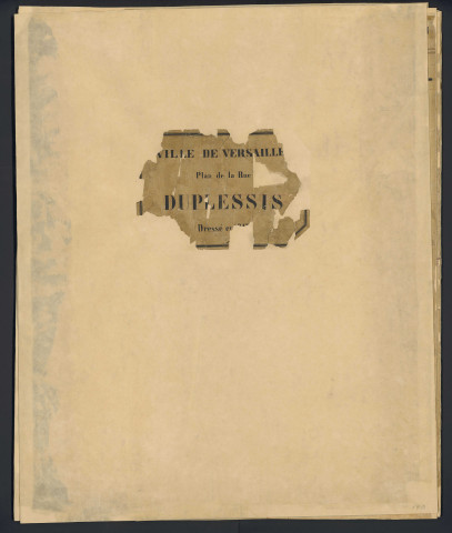 Ville de Versailles. Duplessis (rue).Saint-Cloud (avenue de), Pompe (rue de la), Pain (rue au), Paroisse (rue de la), Pourvoierie (rue de la), Bourbon (rue de), Duplessis (impasse), Hospice (impasse de l'), Neuve (rue), Reine (boulevard de la), Angiviller (rue d'), Débarcadère (impasse du), Berthier (rue), Jardins (impasse des), Beauvau (rue de), Missionnaires (rue des). Halle Notre-Dame, [square Jean-Houdon].