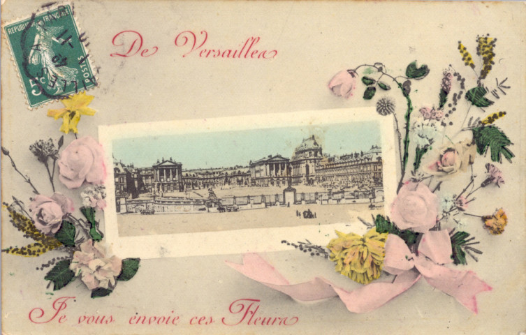 De Versailles Je vous envoie ces Fleurs.