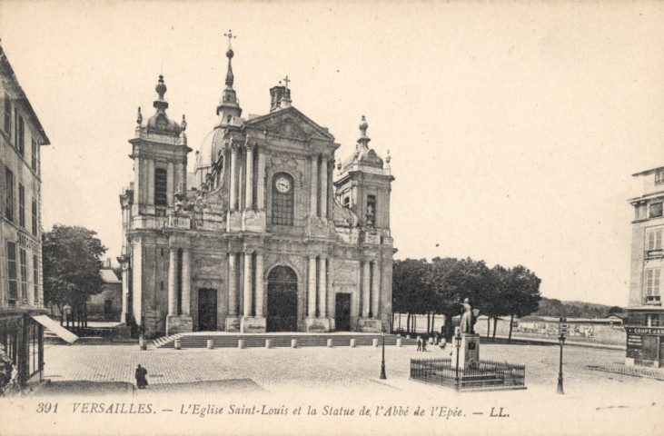 Versailles - L'Église Saint-Louis et la Statue de l'Abbé de l'Épée. Lévy Fils et Cie, Paris