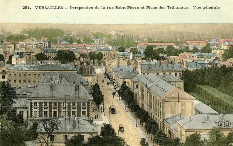Versailles - Perspective de la rue Saint-Pierre et Place des Tribunaux - Vue générale E.L.D.