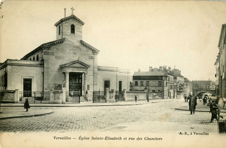 Versailles - Église Sainte-Élisabeth et rue des Chantiers. A.B., Versailles