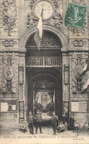 Hôpital militaire de Versailles - Porte d'entrée. Cliché E.M.