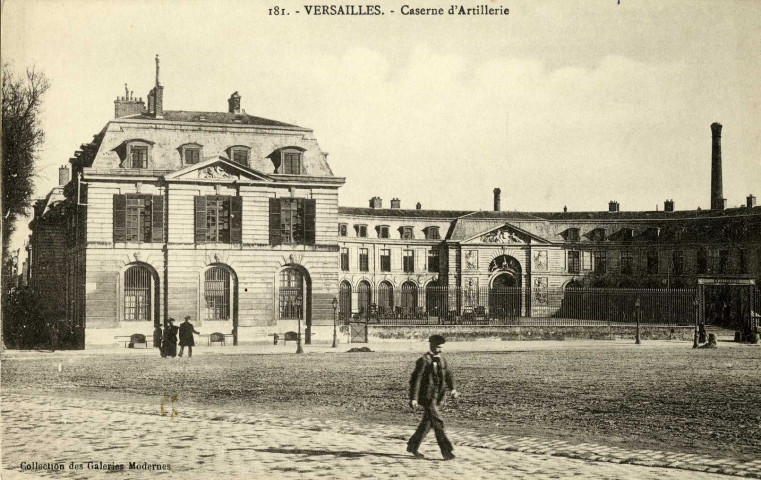 Versailles - Caserne d'Artillerie. Collection des Galeries Modernes
