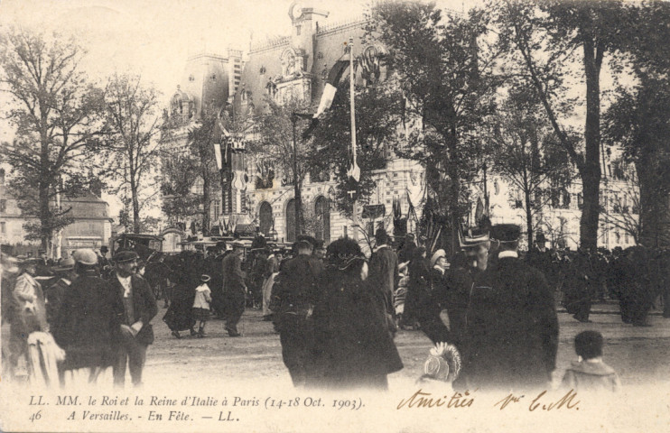 MM. le Roi et la Reine d'Italie à Paris (14-18 Oct. 1903) - À Versailles - En Fête. L.L. L'Imprimerie Nouvelle Photographie, Paris.