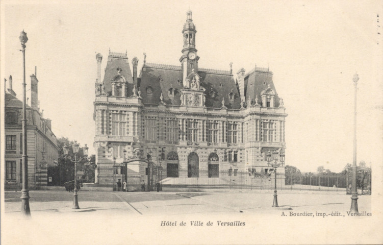 Hôtel de Ville de Versailles. A. Bourdier, impr.-édit., Versailles
