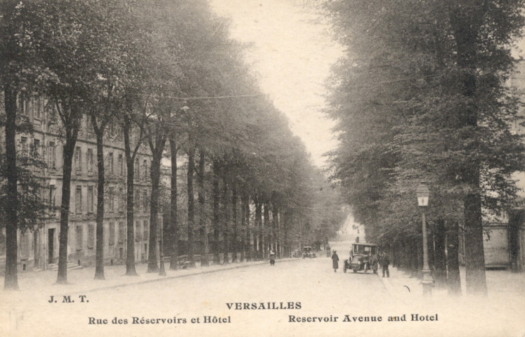 Versailles - Rue des Réservoirs et Hôtel. J.M.T.