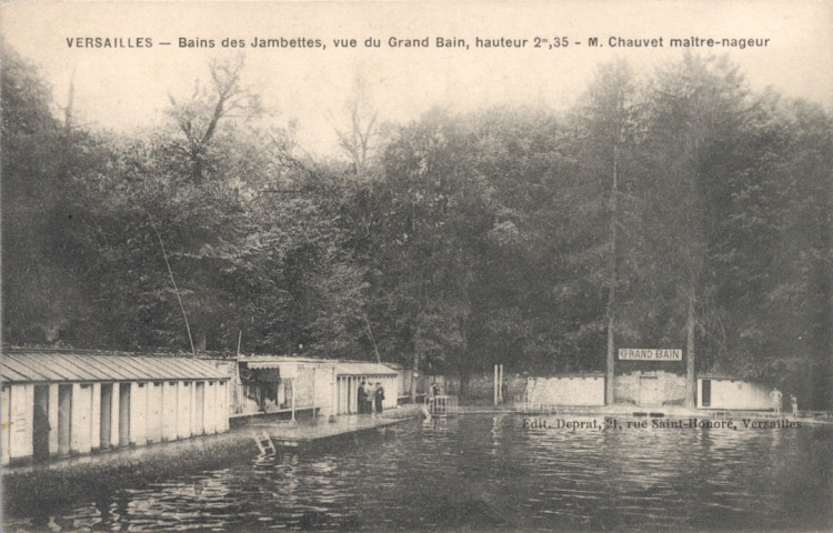 Versailles - Bain des Jambettes, vue du Grand Bain, hauteur 2m35 - M. Chauvet, maître-nageur. Édit. Deprat, 21 rue Saint-Honoré, Versailles