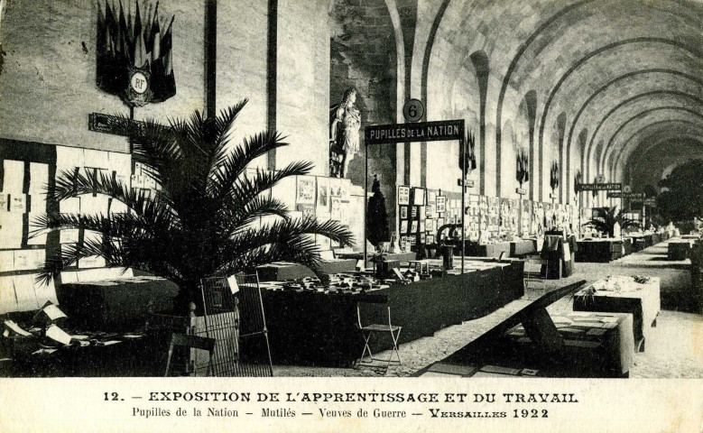 Exposition de l'apprentissage et du travail - Pupilles de la Nation - Mutilés - Veuves de guerre - Versailles 1922. A. Bourdier, Versailles