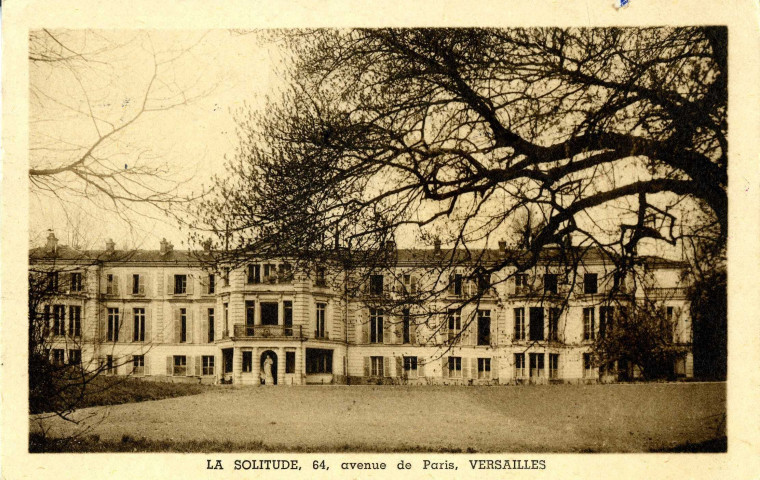 La Solitude - 64, avenue de Paris, Versailles. Cliché Bessard