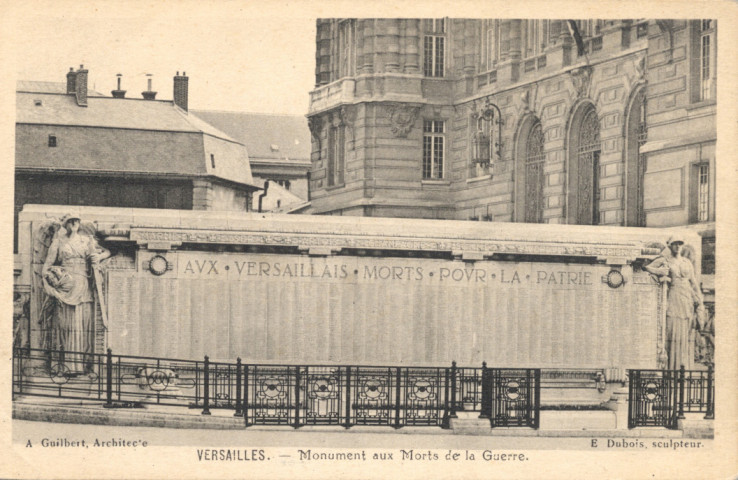 Versailles - Monument aux Morts de la Guerre. Édition P. Girard, 9, rue Colbert - Versailles