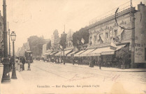 Versailles - Rue Duplessis - Les grands Cafés.
