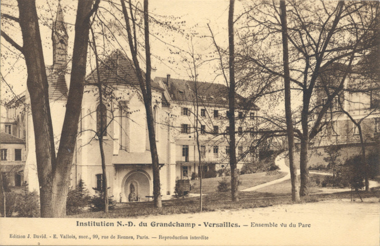 Institution N.-D. du Grandchamp - Versailles - Ensemble vu du Parc. Édition J. David - E. Vallois, succ., 99, rue de Rennes, Paris