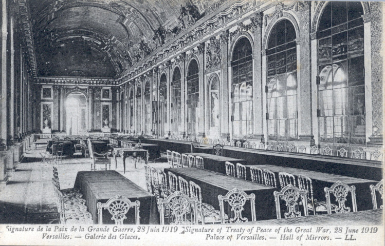 Signature de la Paix de la Grande Guerre, 28 Juin 1919 - Versailles - La Galerie des Glaces. Lévy Fils et Cie, Paris
