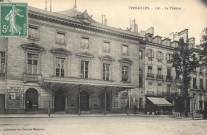 Versailles - Le Théâtre. Collection des Galeries Modernes