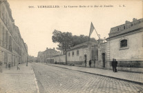 Versailles - La Caserne Hoche et la Rue de Noailles. L. Ragon, phototypeur, Versailles