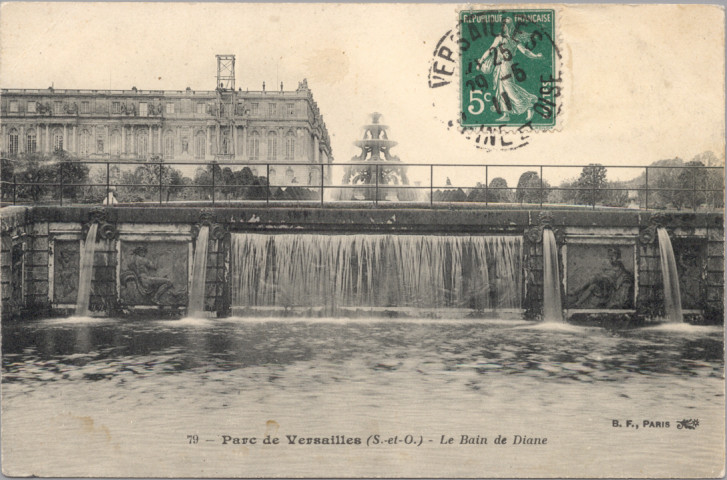 Parc de Versailles (S.-et-O.) - Le Bain de Diane. B.F., Paris