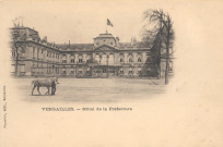 Versailles - Hôtel de la Préfecture. Fournier, édit., Versailles