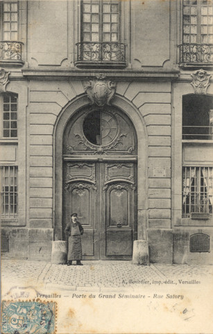 Versailles - Porte du Grand Séminaire - Rue Satory. A. Bourdier, impr.-édit., Versailles