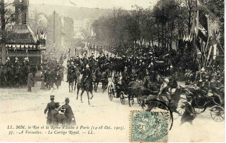 MM. le Roi et la Reine d'Italie à Paris (14-18 oct. 1903). A Versailles. Le cortège royal.ParisL'Imprimerie Nouvelle Photographique