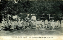 Fêtes de Jeanne d'Arc - École de Béthune à Versailles, 20 mai 1909.