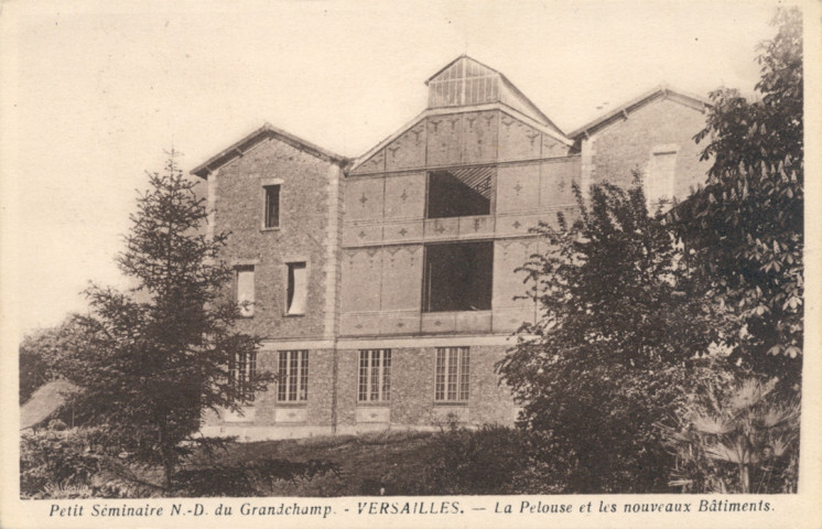 Petit Séminaire N.-D. du Grand-Champ - Versailles - La Pelouse et les nouveaux Bâtiments.