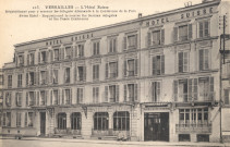 Versailles - L'Hôtel Suisse - Réquisitionné pour y recevoir les délégués Allemands à la conférence de la paix. Impr. Le Deley, Paris