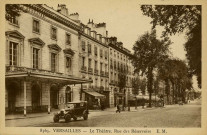 Versailles - Le Théâtre. Rue des Réservoirs. Anc. Etab. Malcuit, 41 faubourg du Temple, Paris