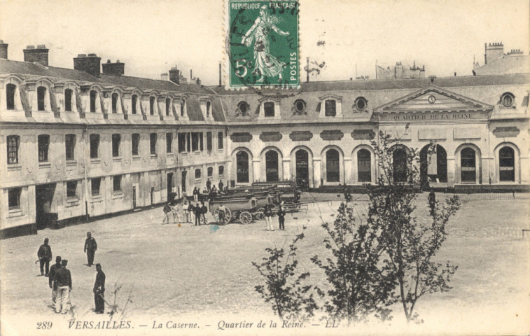 Versailles - La Caserne - Quartier de la Reine. L.L.