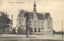 Versailles - L'Hôtel de Ville. Mme Moreau, édit., Versailles