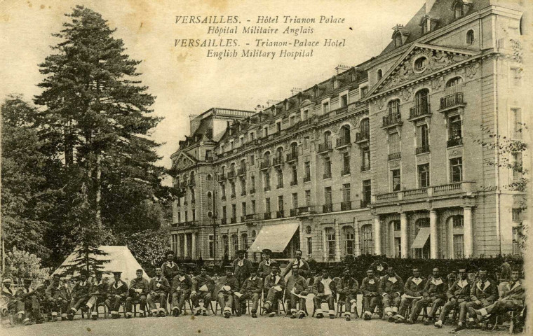 Versailles - Hôtel Trianon palace - Hôpital militaire anglais. Mme Moreau, édit., Versailles