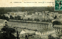 Versailles - Vue générale de la Ville - Caserne du 11e d'artillerie. E.L.D.