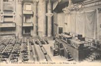 Palais de Versailles - La Salle du Congrès - La Tribune. Lévy Fils et Cie, Paris