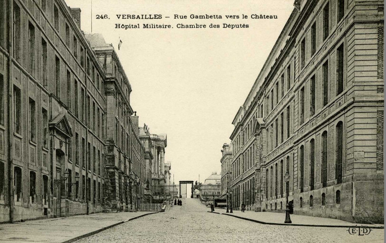 Versailles - Rue Gambetta vers le Château - Hôpital militaire - Chambre des Députés. E.L D.