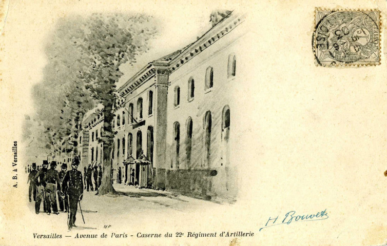 Versailles - Avenue de Paris - Caserne du 22è Régiment d'Artillerie. A.B., Versailles