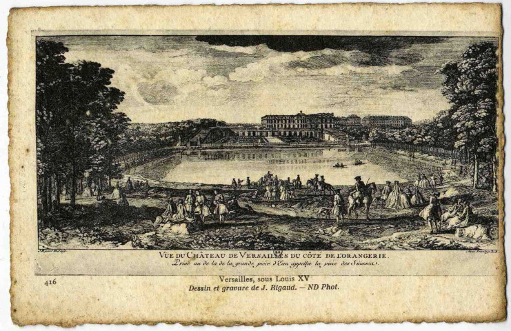 Versailles, sous Louis XV. Dessin et gravure de J. Rigaud. N.D.Phot.