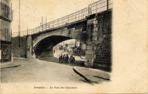 Versailles - Le pont des Chantiers. A. Bourdier, imp.-édit., Versailles