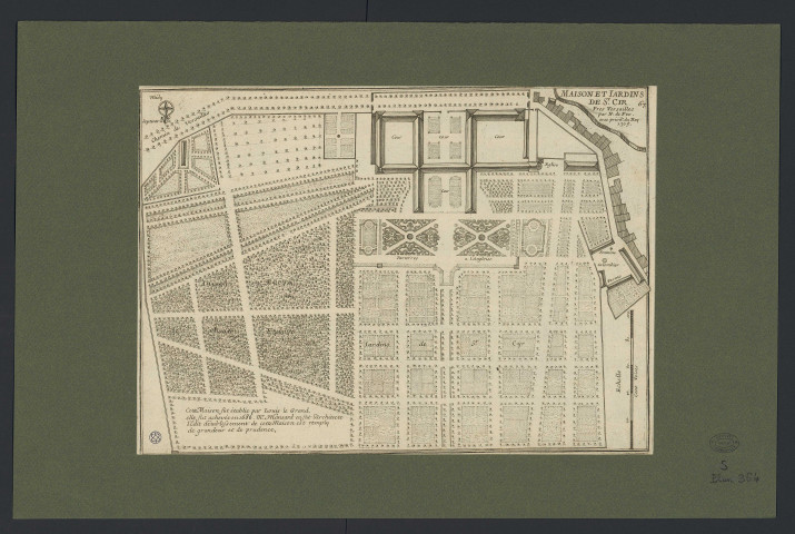 Maisons et jardins de Saint-Cyr près de Versailles, par N. de Fer avec privilège du Roi en 1705.