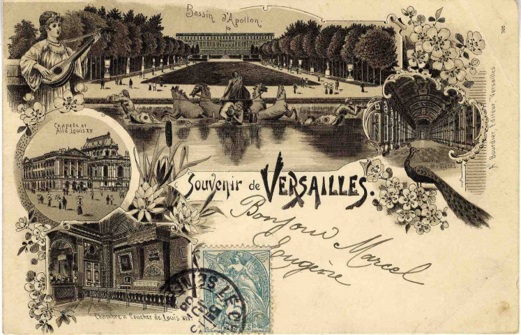 Souvenirs de Versailles. Bassin d'Apollon, chapelle et aile Louis XV, chambre à coucher de Louis XIV et la Galerie des Glaces.VersaillesA. Bourdier