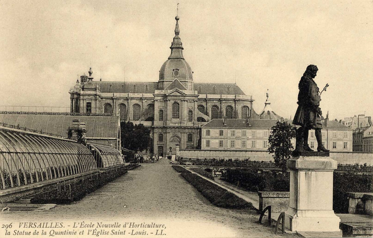 Versailles - L'École Nouvelle d'Horticulture, la Statue de la Quintinie et l'Église Saint-Louis. L.L.