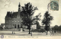 Versailles - L'Hôtel de Ville et l'avenue Thiers. L.L.