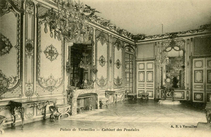 Palais de Versailles - Cabinet des Pendules. A.B., Versailles