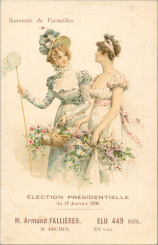 Souvenir de Versailles - Élection présidentielle du 17 janvier 1906. M. Armand Fallières, élu 449 voix. M. Doumer, 371 voix.